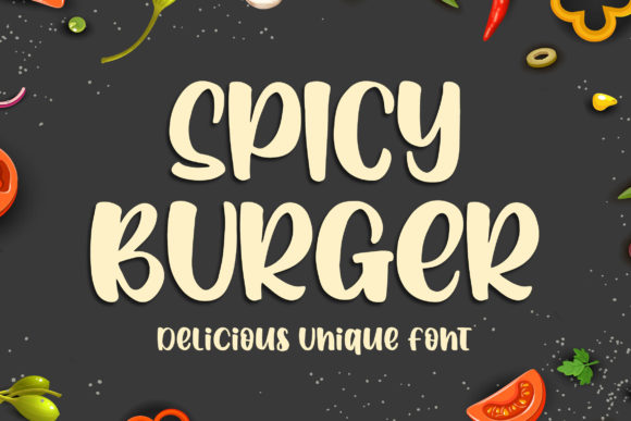 Spicy Burger Font: A Flavorful Addition to Your Design Toolkit