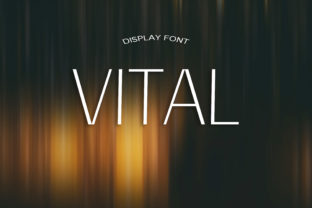 Vital: A Light and Charming Display Font for Standout Design